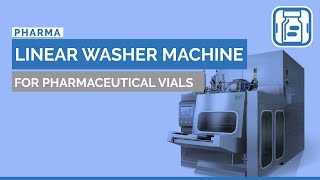 Linear washer machine amp Depyrogenation tunnel for pharmaceutical vials [upl. by Claudelle]