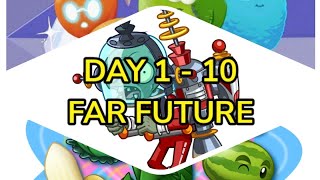 ADVENTURE FAR FUTURE DAY 1 2345678910 PLANTS VS ZOMBIE 2 DAY 1 TO 10 PVZ2 [upl. by Goldwin]