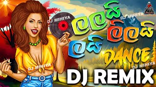 140BPM  Lalai Lilai Lai Theme Song 68 Choka Dance Remix  New Dj Songs Sinhala 2024  DJ MIHIYA [upl. by Nauqan]