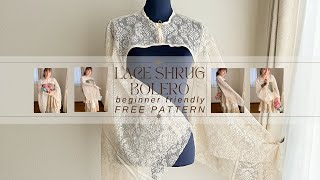 How to Sew a Lace Bolero Shrug in Less Than an Hour Free PDF Pattern Included [upl. by Aitnohs]