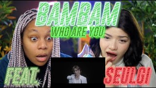 뱀뱀 BamBam Who Are You Feat SEULGI of Red Velvet MV reaction [upl. by Yeldud]