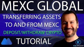 MEXC  DEPOSIT AND WITHDRAW COINS  TUTORIAL  HOW TO TRANSFER COINS TO AND FROM MEXC [upl. by Ahsram]