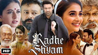 Radhe Shyam Full Movie Hindi Dubbed I Prabhas I Pooja Hegde I Bhagyashree I Jagapathi Babu Fact [upl. by Yenitirb]