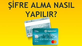 Başkent Kart Şifre Alma Nasıl Yapılır [upl. by Aennaej]