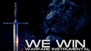 We Win  8 hour Warfare Intercession Instrumental [upl. by Steinman308]