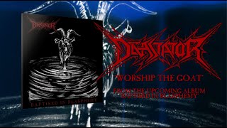 DEVASTATOR  quotWorship The Goatquot  Official Lyric Video [upl. by Ueih894]