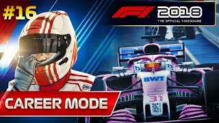 F1 2018 Career Mode Part 16 Charging towards the Front [upl. by Adihsar]