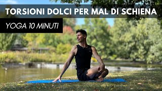 10 MINUTI di Torsioni Yoga per Mal di Schiena e Postura [upl. by Airebma]