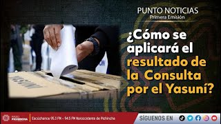 🔴 EnVIVO  ¿Cómo se aplicará el resultado de la Consulta por el Yasuní [upl. by Ynaoj207]