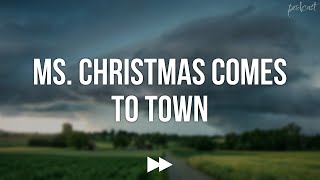 Ms Christmas Comes to Town 2023  HD Full Movie Podcast Episode  Film Review [upl. by Aisyat87]