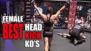 7 Minutes of Some of the Best Female Head Kick KOs in MMA [upl. by Ahseihs]