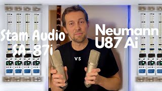 Stam Audio SA87i vs Neumann U87 Ai Can you hear the difference [upl. by Delamare]