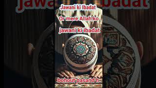 Jawani ki ibadatquotesshort sampari8541 [upl. by Wiatt]