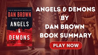 Exploring the Thrills and Mysteries of Angels amp Demons by Dan Brown  Book Summary [upl. by Adniroc]