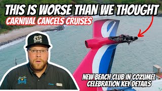 Carnival Freedom Worst Than We Thought  Cancelled Cruises  New Cozumel Beach Club  Carnival News [upl. by Annasoh]