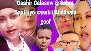 Daahir Calasow 2024 amp Maxkamadii Saafi iyo xaaskii Abdilaahi goof Qaybtii Kobaad [upl. by Nazarius491]