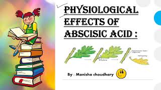 Physiological effects of Abscisic Acid  Plant Hormones  CSIR UGC NET  HPSET  NEET [upl. by Sirk639]