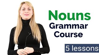 Learn Nouns  Basic English Grammar Course  5 Lessons [upl. by Adali]