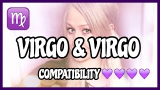 Virgo amp Virgo  Compatibility [upl. by Bellis]