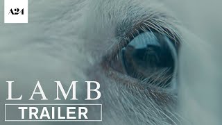 Lamb  Official Trailer HD  A24 [upl. by Sackman]