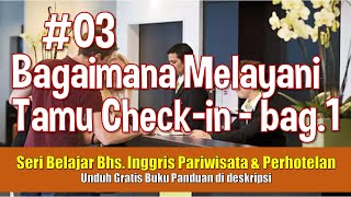 Bahasa Inggris untuk Pariwisata 03  Check In di Hotel [upl. by Airdnna126]