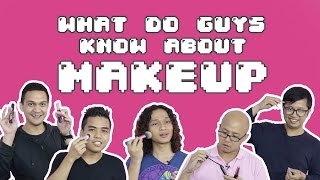 What Do Guys Know About Makeup  Female Daily [upl. by Farnsworth95]