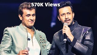 Atif Aslam amp Sonu Nigam [upl. by Campy]