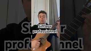 Je suis un siffleur professionnel [upl. by Treiber514]