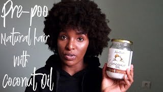 HOW TO  PREPOO NATURAL HAIR USING COCONUT OIL [upl. by Malissa580]