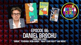 Daniel Brochu ActorVoice Actor  Ep 66 [upl. by Ellemac]