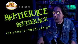 BEETLEJUICE BEETLEJUICE peliculeandopodcast 79 [upl. by Sopher139]