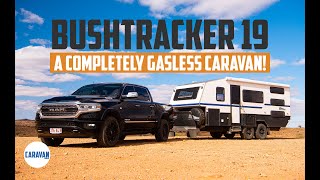 Bushtracker 19 Foot Compact Gasless  Review [upl. by Askwith]