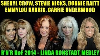 Sheryl Crow Stevie Nicks Emmylou Harris Bonnie Raitt Carrie Underwood  Linda Ronstadt Medley [upl. by Alywt]