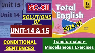 ISCXII  Total English  Solved Assignments of UNIT14 amp 15 Conditional sentences 🔥 [upl. by Aloin]