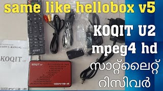 KOQIT U2 Mpeg4 HD Satellite Receiver Same like Hellobox V5 [upl. by Atnomed]