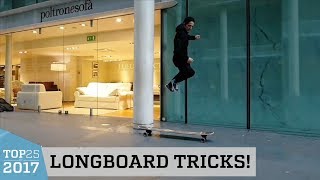 Awesome Longboard Tricks  Top 25 of 2017 [upl. by Lemak]