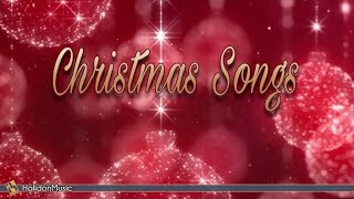 Christmas Songs  Traditional Christmas Collection [upl. by Enetsuj]