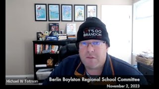 Berlin Boylston Regional School Committee 110223 [upl. by Tannen]