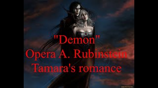 quotDemonquot Opera A Rubinstein  Tamaras romance [upl. by Ribal]