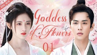 【ENG SUB】Goddess of Flowers EP01  The beauty is the princes destiny  Ju Jingyi Zhang Ruoyun [upl. by Wenger929]