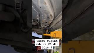 Gasim rugină sub un MG fabricat în 2018 [upl. by Reisch78]