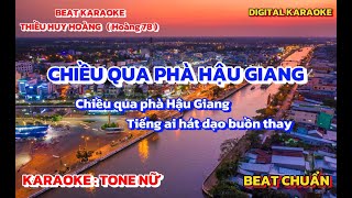 Karaoke Chiều Qua Phà Hậu Giang Tone Nữ 78 [upl. by Pardner707]