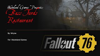 Wasteland Games Presents Bass Turds Restaurant [upl. by Pettifer965]