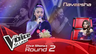 Naveesha  Wassanayata Atha Wanala වස්සානයට අත වනලා  Live Shows Rounds 02  The Voice Sri Lanka [upl. by Dnalra]