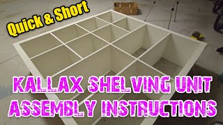 IKEA KALLAX Shelve Assembly Made Easy StepbyStep Guide for ALL Sizes 2x2 2x4 4x4 amp More [upl. by Ribal929]