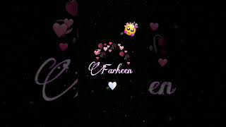 Farheen name whatsapp status😍❤️khwabo me tujhko sawara hai [upl. by Atinhoj325]