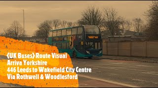 UK Buses Route Visual  Arriva Yorkshire 446 Leeds to Wakefield via Rothwell amp Woodlesford [upl. by Meris]