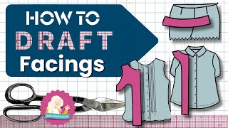 How to Draft Three Types of Facings [upl. by Aidnis]