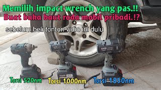 Memilih impact wrench yang pas buat buka baut roda mobil pribadi [upl. by Redyr]