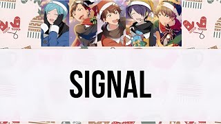 【Ensemble Stars】How would Ryuseitai sing ”SIGNAL” by TWICE [upl. by Merrilee899]